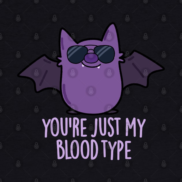 You're Just My Blood Type Cute Bat Pun by punnybone